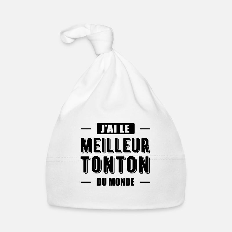 J'AI LE MEILLEUR TONTON DU MONDE - Bonnet bio Bébé - blanc