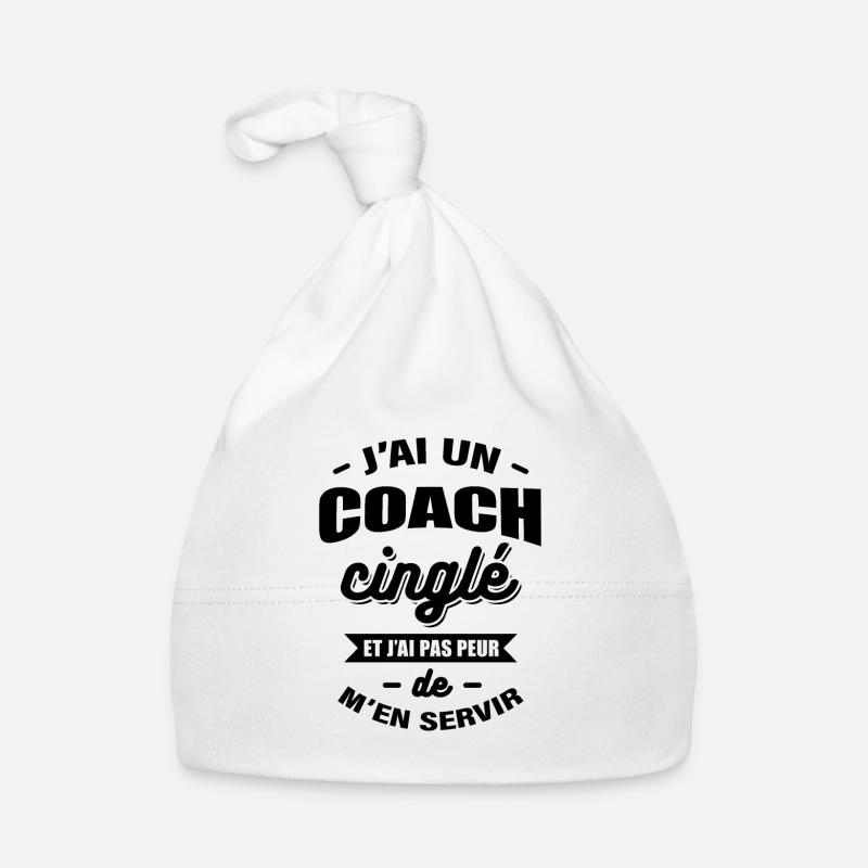 J'AI UN COACH CINGLÉ - Bonnet bio Bébé - blanc