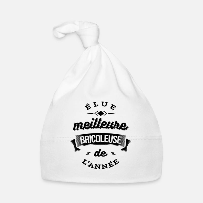 ELUE MEILLEURE BRICOLEUSE DE L'ANNEE Bonnet bio Bébé