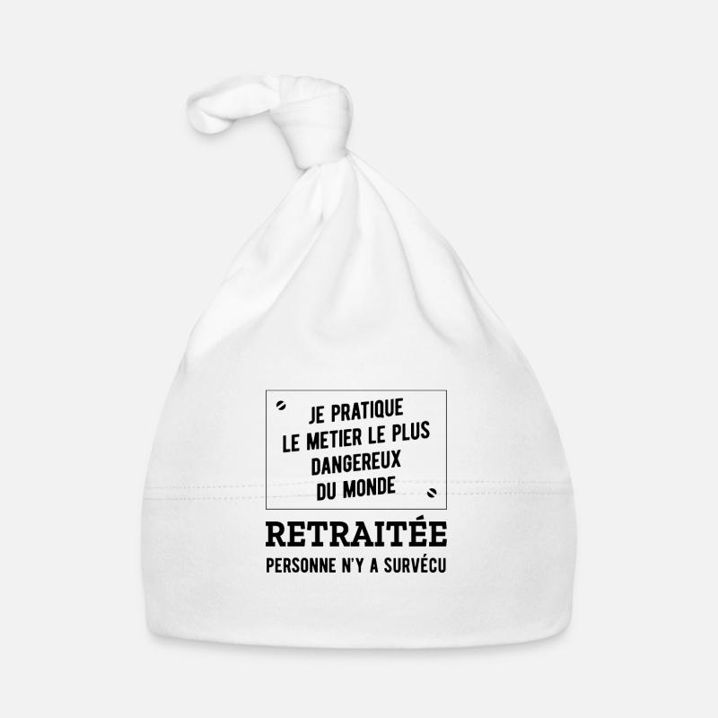 RETRAITÉE HUMOUR RETRAITE - Bonnet bio Bébé - blanc