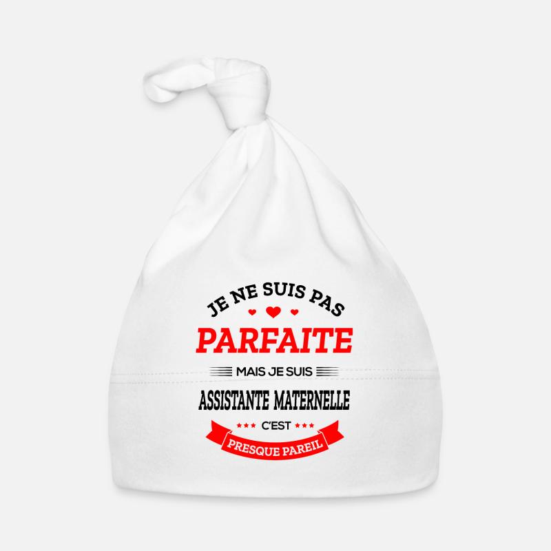 ASSISTANTE MATERNELLE PARFAITE Bonnet bio Bébé