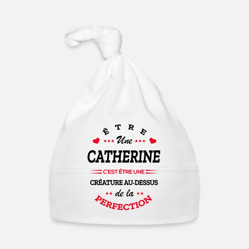CATHERINE PARFAITE - NOM CATHERINE Bonnet bio Bébé