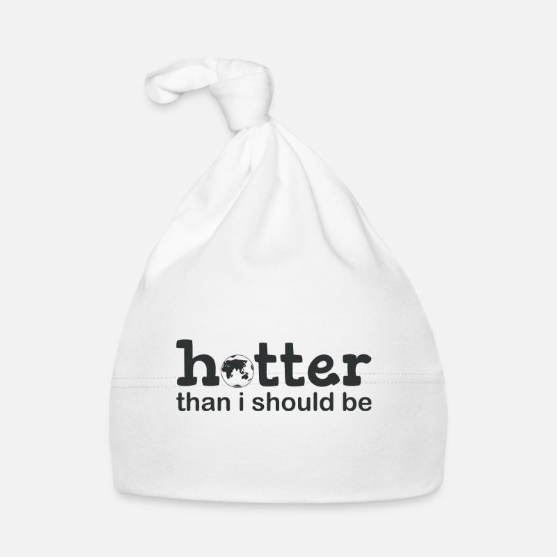 Hotter than i should be Bonnet bio Bébé