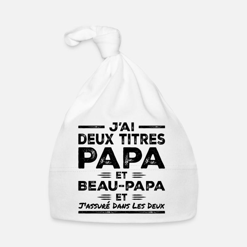 I Have Two Titles: Dad and Stepdad Organic Baby Cap