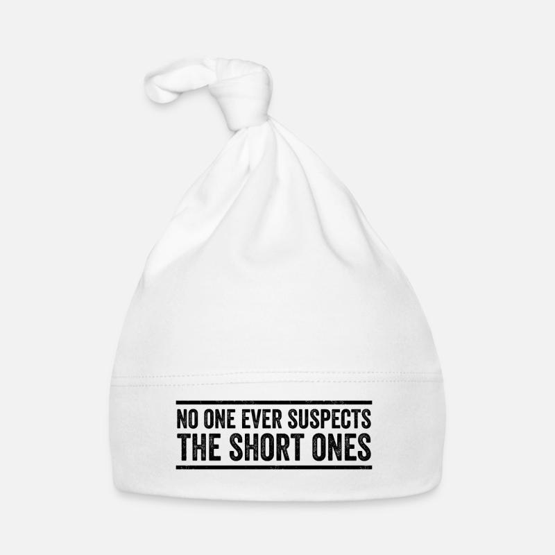 No One Ever Suspects The Short Ones Bonnet bio Bébé