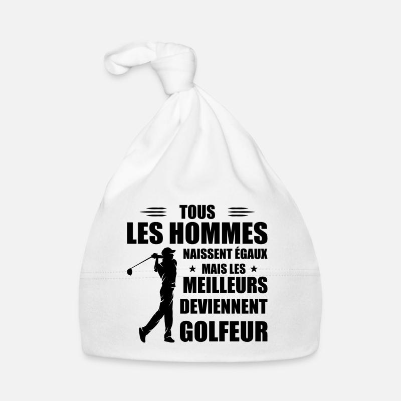 Hommes égaux meilleurs deviennent Golfeurs Bonnet bio Bébé