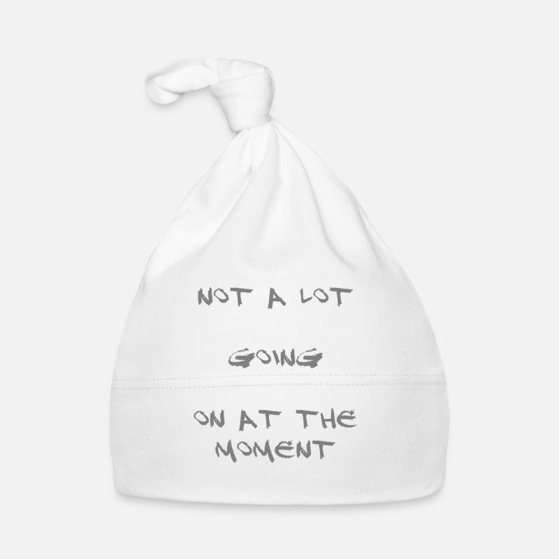 Not a lot going on at the moment Bonnet bio Bébé