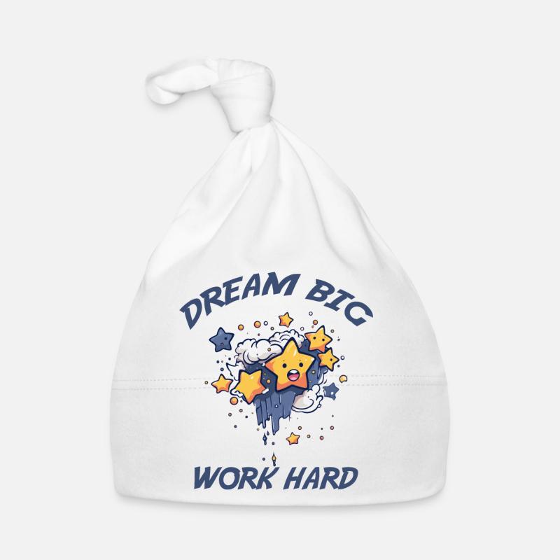 Dream big, work hard Organic Baby Cap
