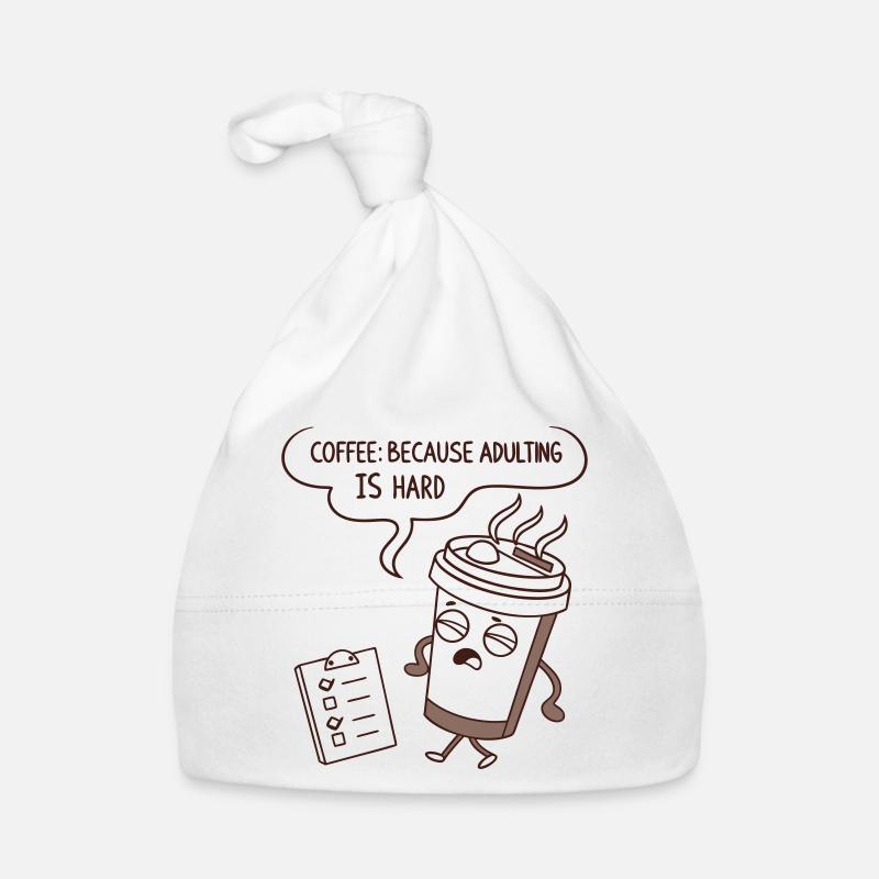 Café parce qu’il est difficile d’être adulte Bonnet bio Bébé