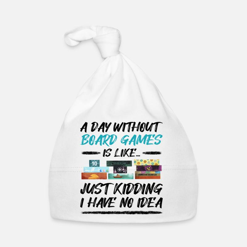 A day without board games - funny saying Organic Baby Cap
