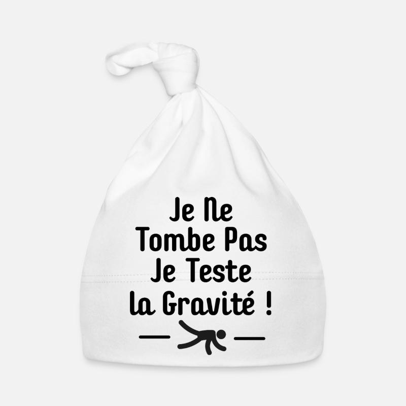 Je Ne Tombe Pas Je Teste la Gravité Humour Chute Bonnet bio Bébé