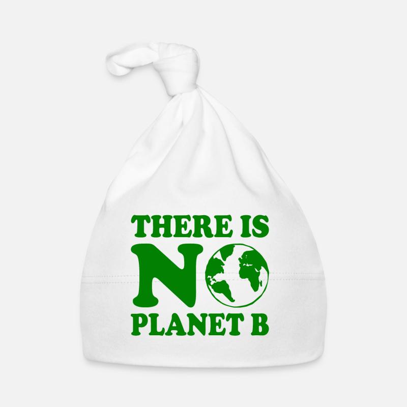 There is no planet b Organic Baby Cap