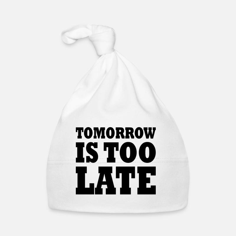 Tomorrow is too late Baby Bio-Mütze