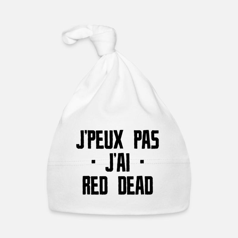 J'peux pas j'ai red dead Bonnet bio Bébé