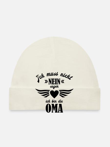 Ich muss nicht nein sagen Oma - Baby Bio-Mütze - Weiß - Vorne