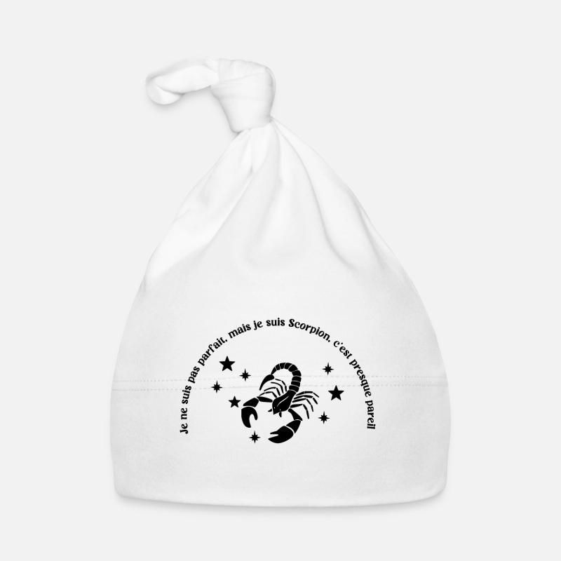 Je ne suis pas parfaite mais je suis scorpion Bonnet bio Bébé