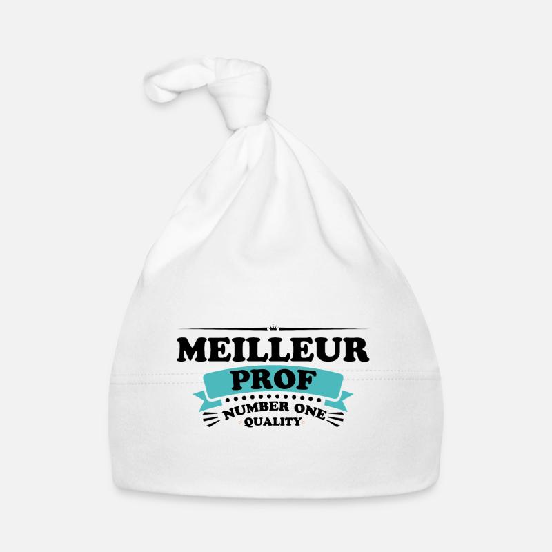 Meilleur prof - Bonnet bio Bébé - blanc