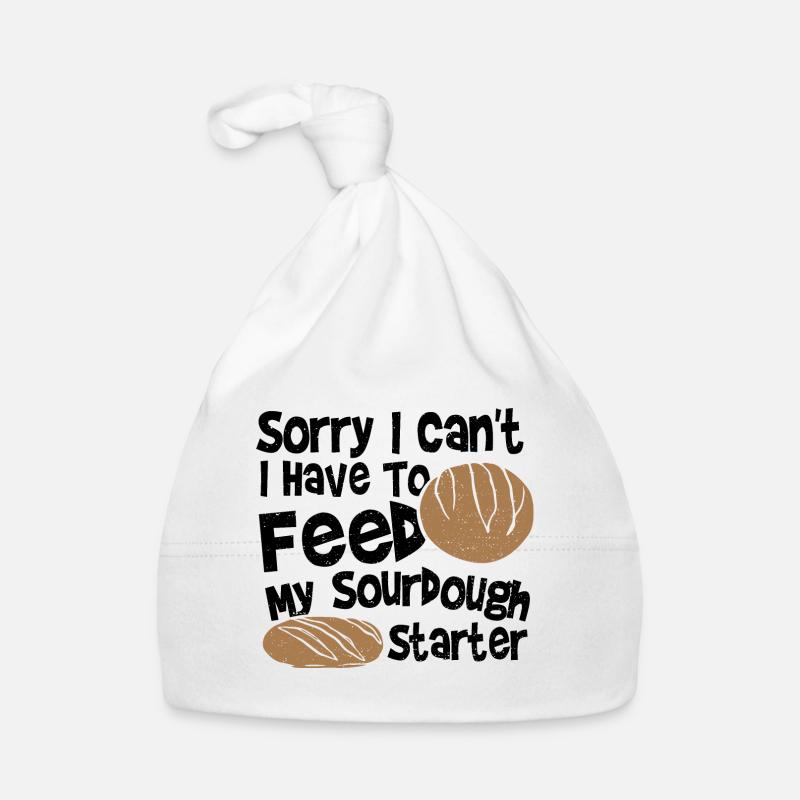Sorry I Can't. I Have To Feed My Sourdough Starter Baby Bio-Mütze