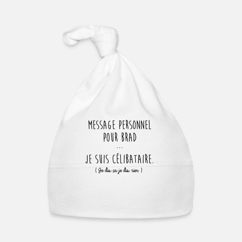 Je suis célibataire Bonnet bio Bébé