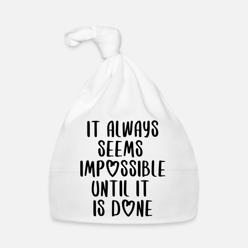 citations citation motivation inspiration impossible - Bonnet bio Bébé - blanc