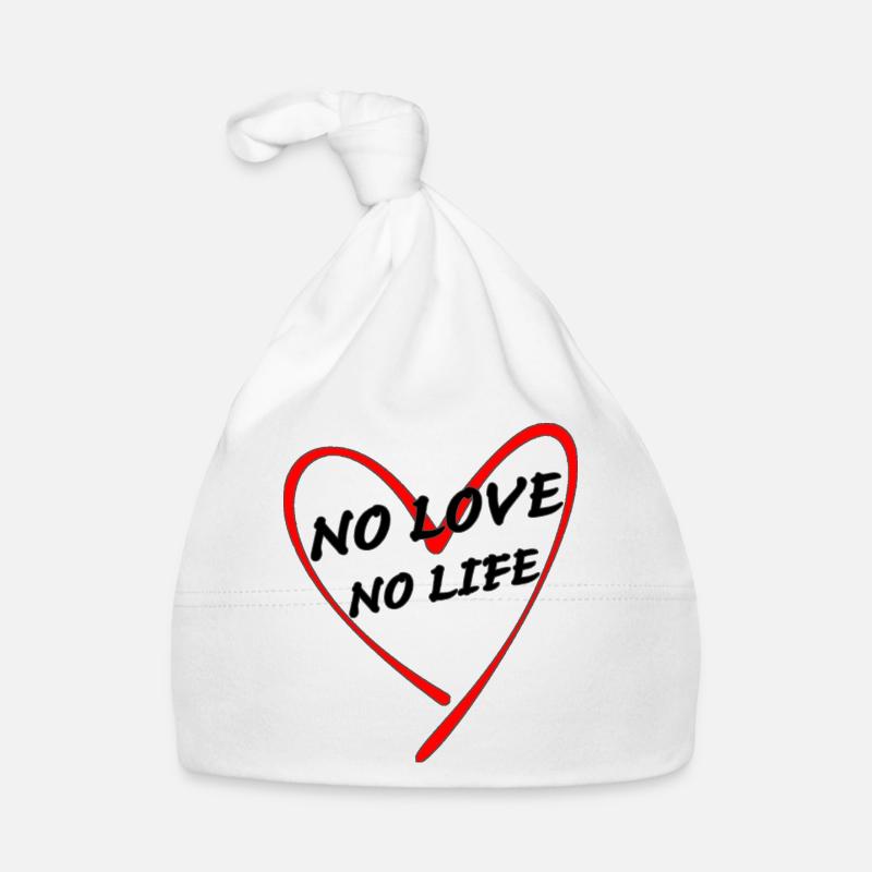 no love no life Organic Baby Cap
