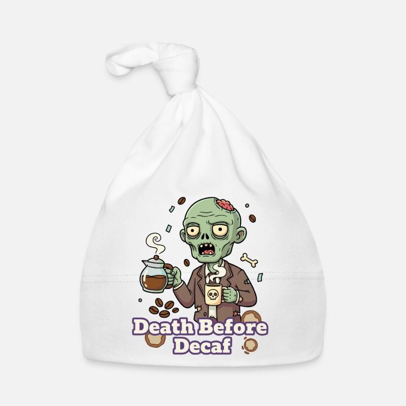 Zombie Kaffee Tod vor Decaf Baby Bio-Mütze