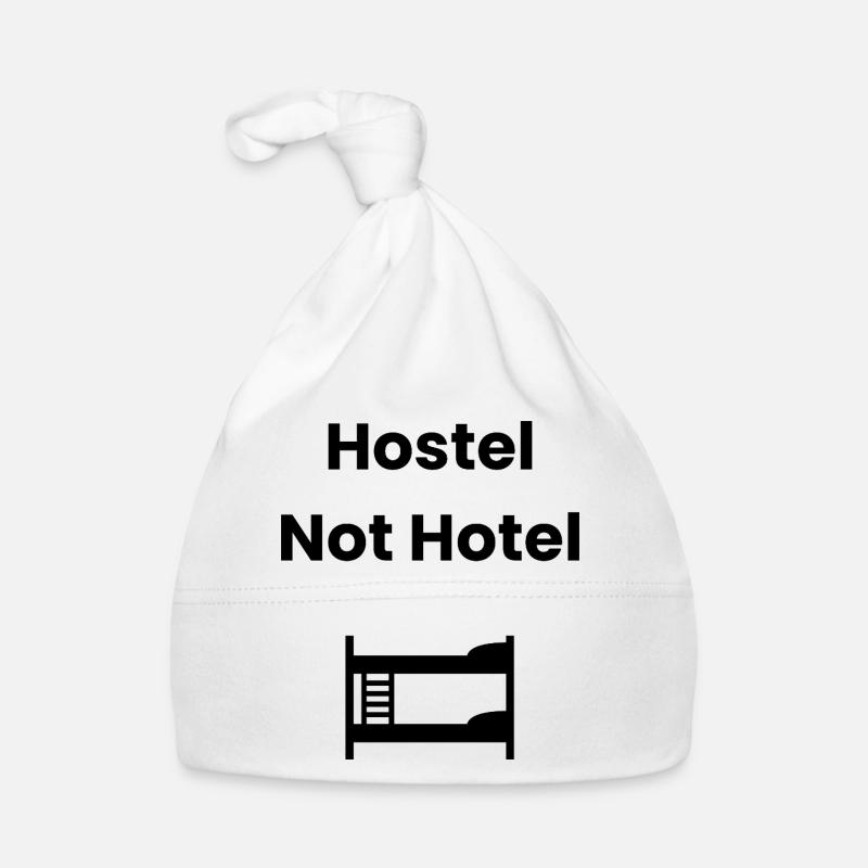 Hostel, Not Hotel – Backpacker Shirt Baby Bio-Mütze