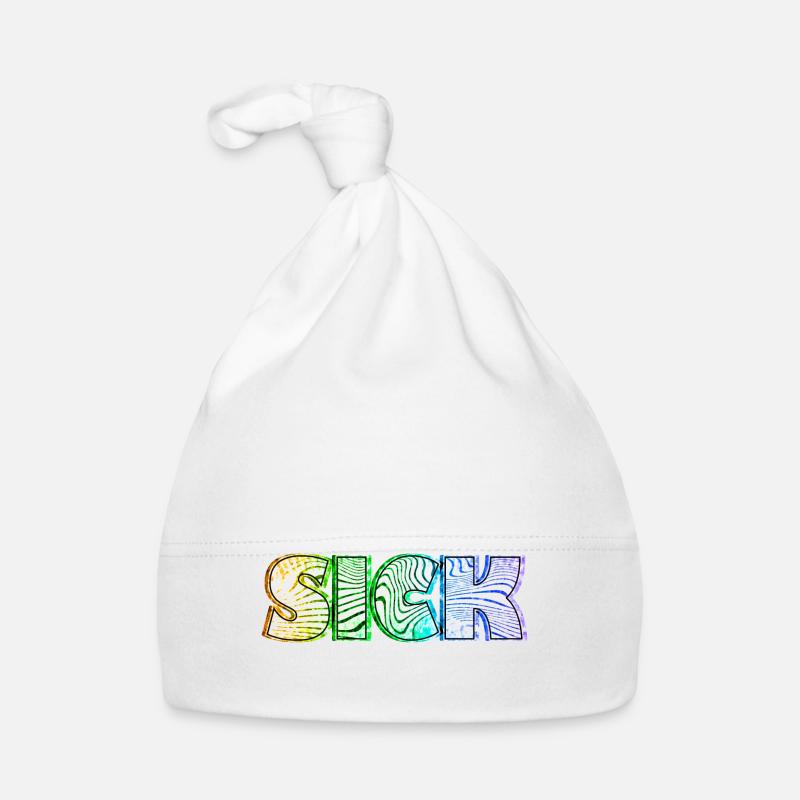 Sick sick SICK | Krankes Krank Design Baby Bio-Mütze