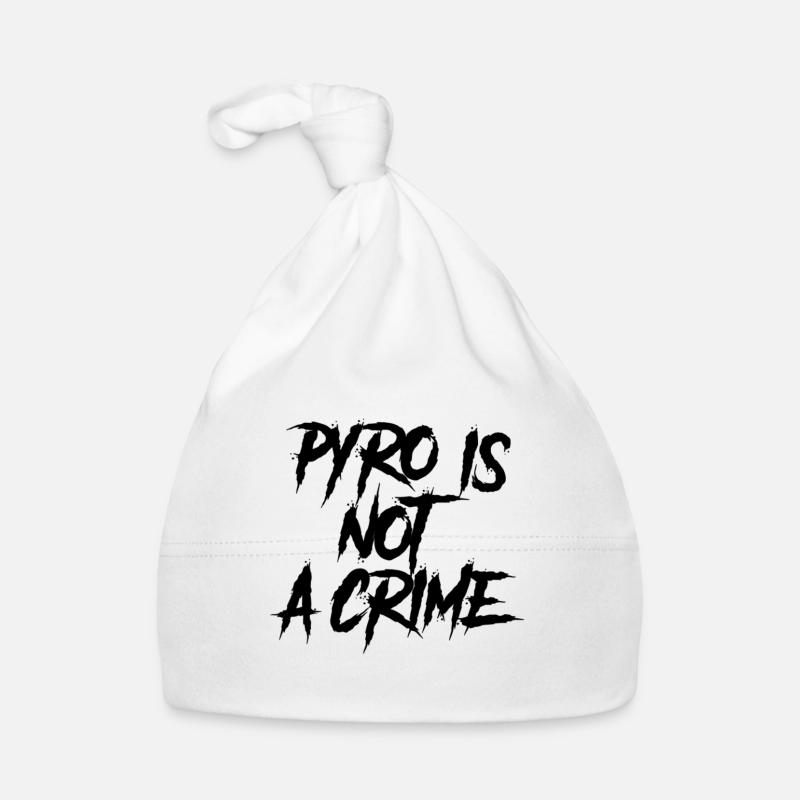Pyro is not a crime Organic Baby Cap
