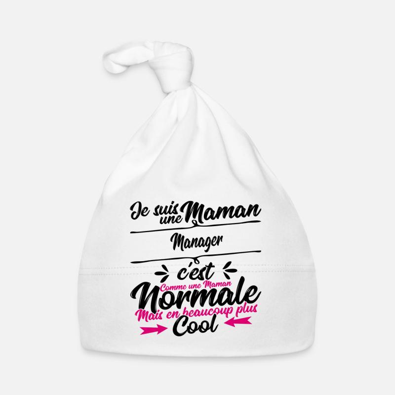 Maman Manager cadeau - Bonnet bio Bébé - blanc