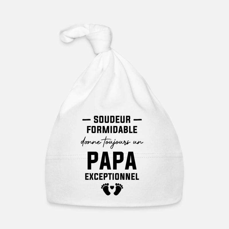 Soudeur formidable et un papa exceptionnel Bonnet bio Bébé