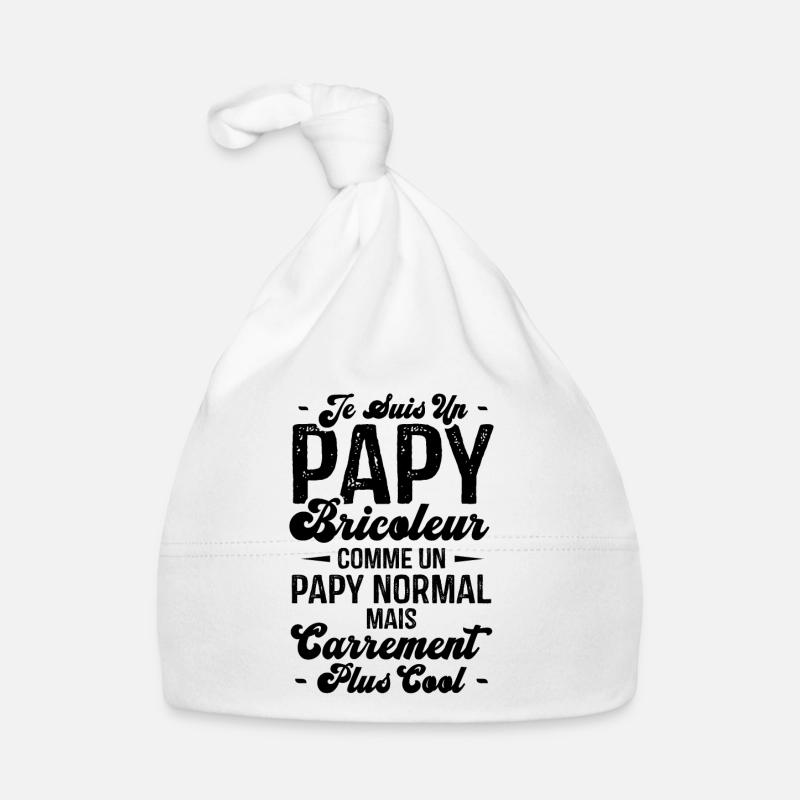 Papy bricoleur comme un papy normal Bonnet bio Bébé