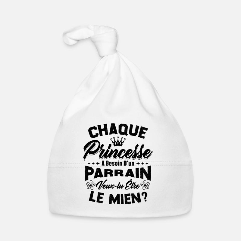 chaque princesse a besoin d'un parrain Bonnet bio Bébé