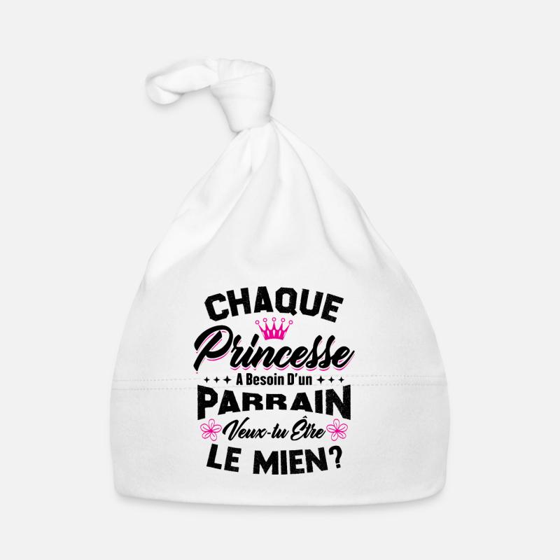 chaque princesse a besoin d'un parrain Bonnet bio Bébé