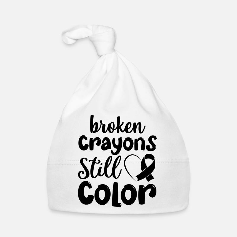 Broken crayons still color - citation positive Bonnet bio Bébé