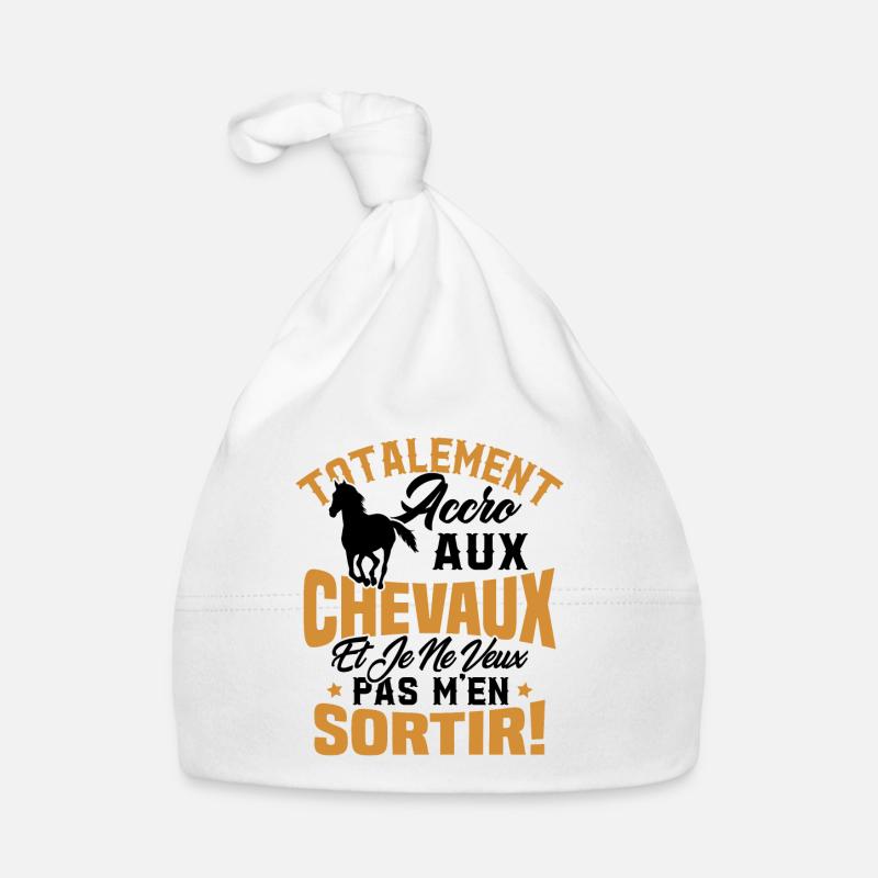 Totalement accro aux chevaux - Bonnet bio Bébé - blanc