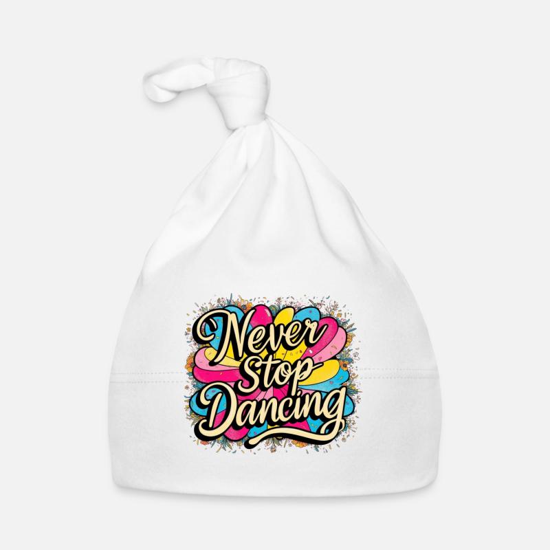 Never Stop Dancing Design Organic Baby Cap