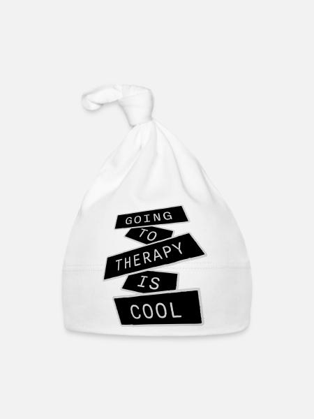 Going To Therapy Is Cool Funny Mentally Healthy - Organic Baby Cap - white - Front