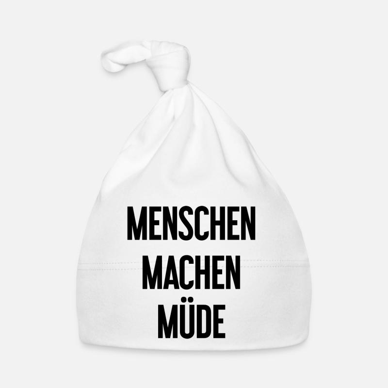 Menschen machen müde - Lustiger Spruch Baby Bio-Mütze