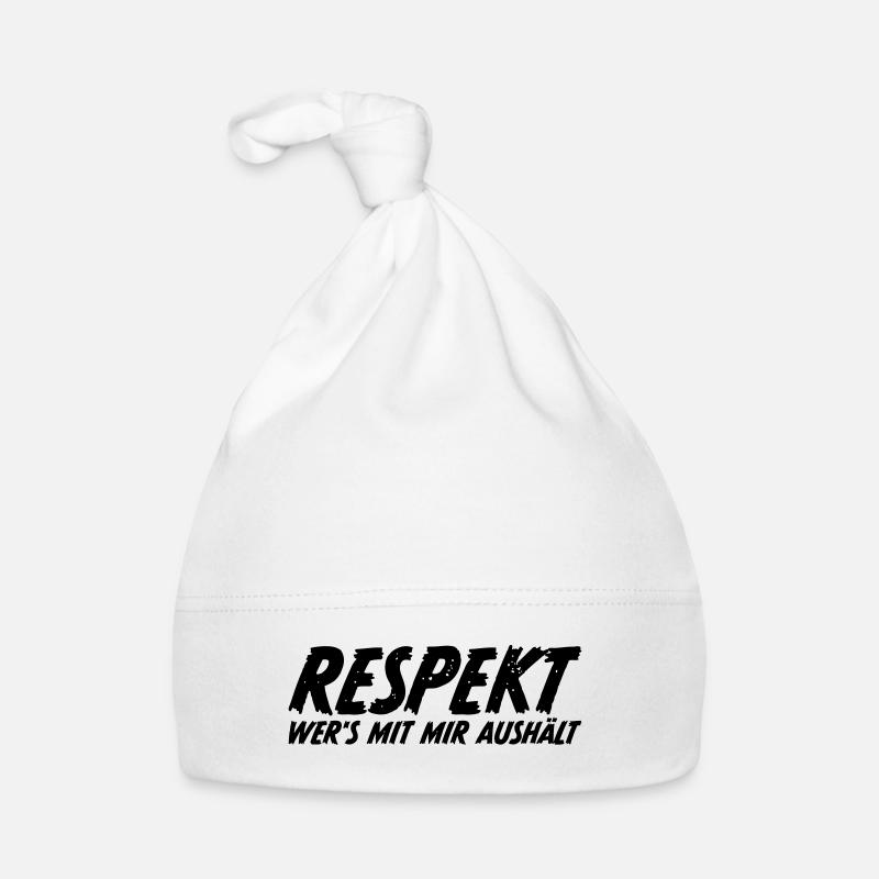 Respekt wer es mit mir aushält Baby Bio-Mütze
