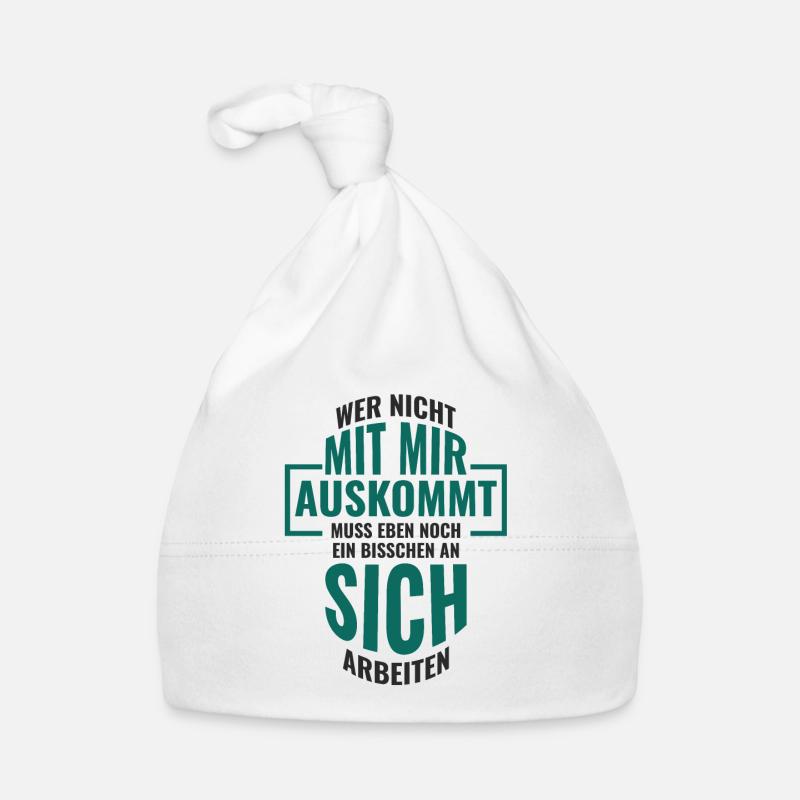 WER NICHT MIT MIR AUSKOMMT MUSS EBEN NOCH EIN Baby Bio-Mütze