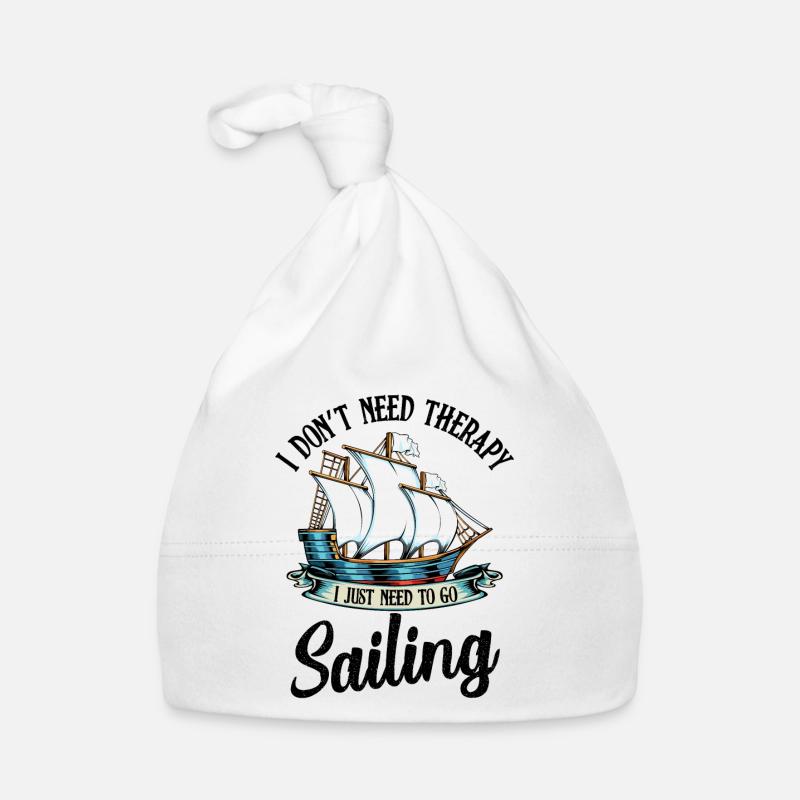 I Don‘t Need Therapy I Just Need To Go Sailing Baby Bio-Mütze