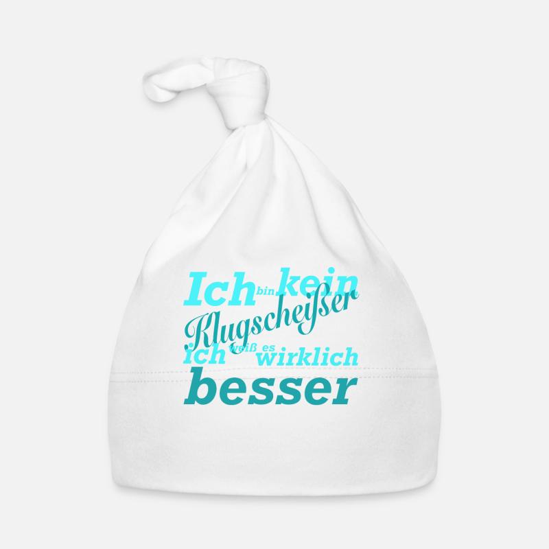 Ich bin kein Klugscheißer. Spruch Statement witzig Baby Bio-Mütze