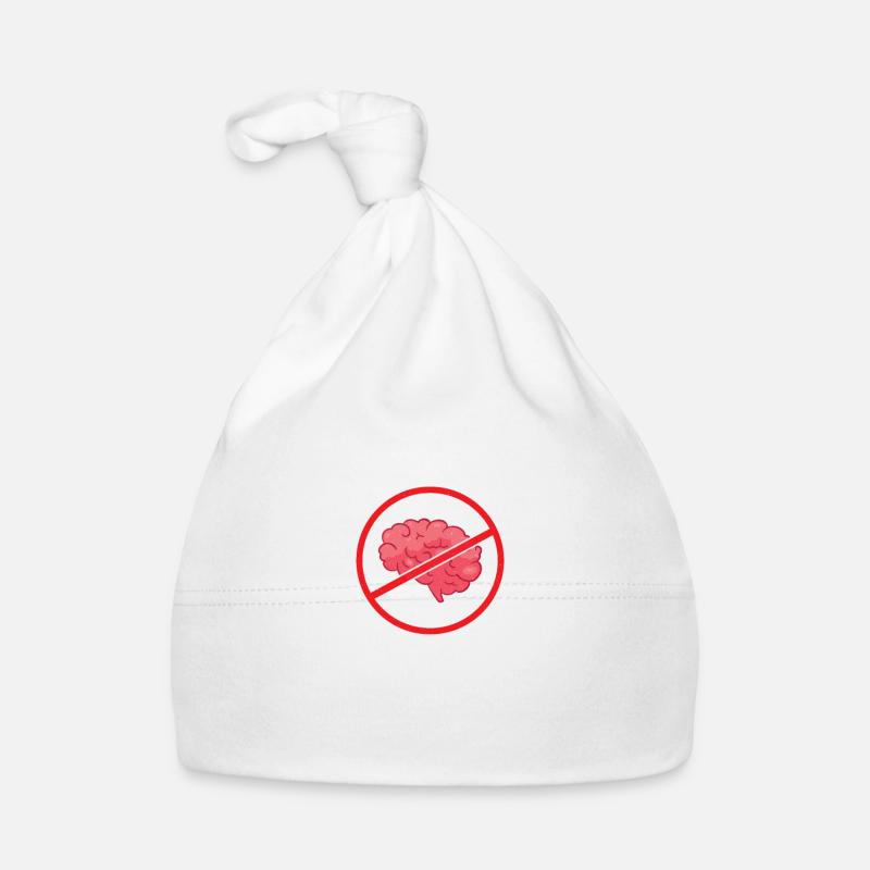Pas de cerveau, pas de douleur - blague d'humour drôle Bonnet bio Bébé