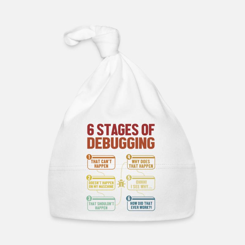 6 Stages of Debugging Softwareingenieur Coder Baby Bio-Mütze