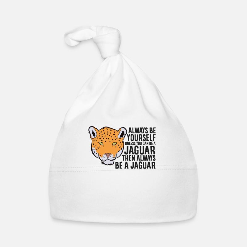 Jaguar Tier Geschenk Sei Immer Ein Jaguar - Baby Bio-Mütze - Weiß