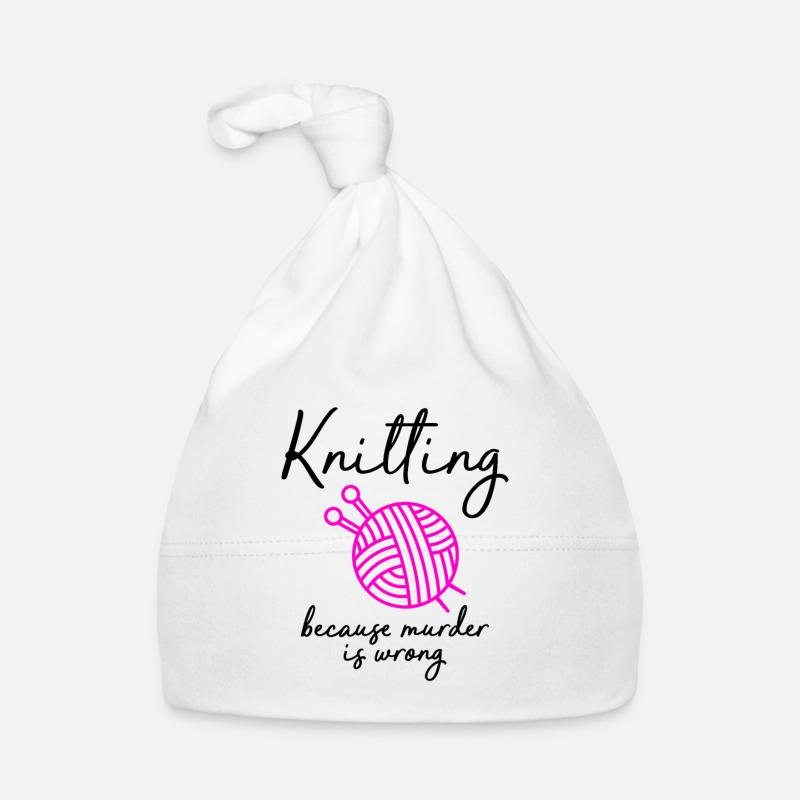 knitting because murder is wrong Organic Baby Cap