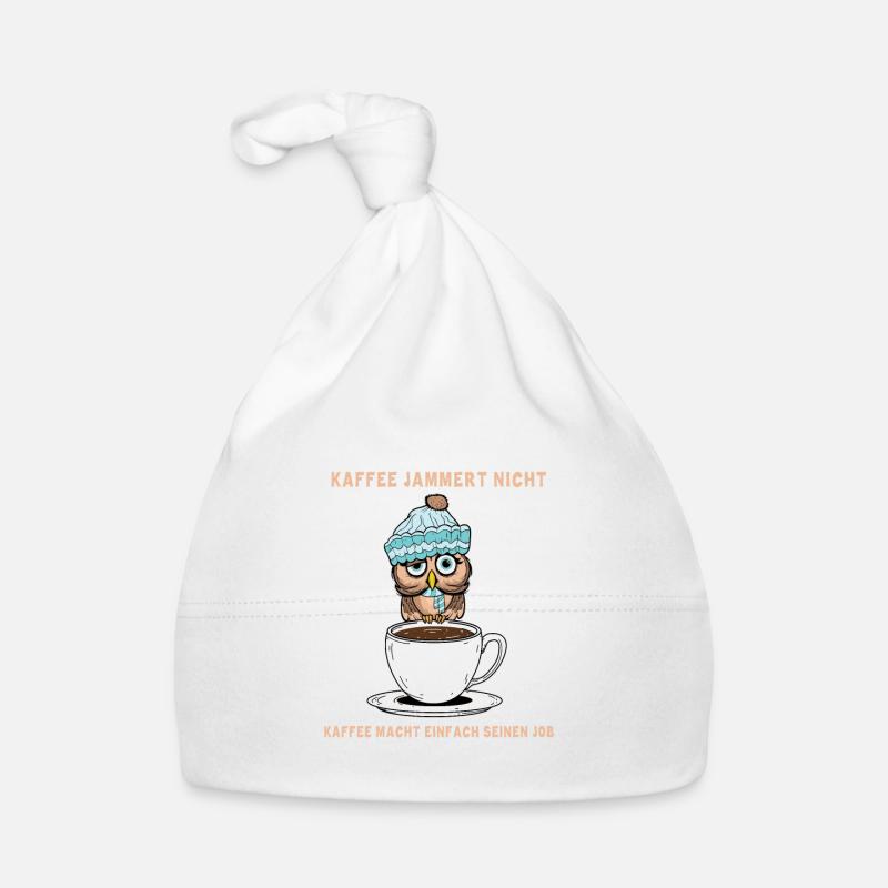 Kaffee Redet Nicht Eule - Nachteule Eulencafe - Baby Bio-Mütze - Weiß
