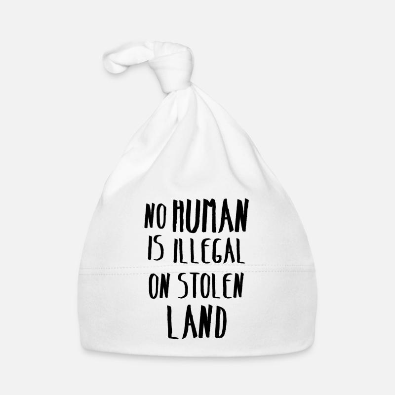 Occupation Occupation No Human Illegal Stolen Land Organic Baby Cap
