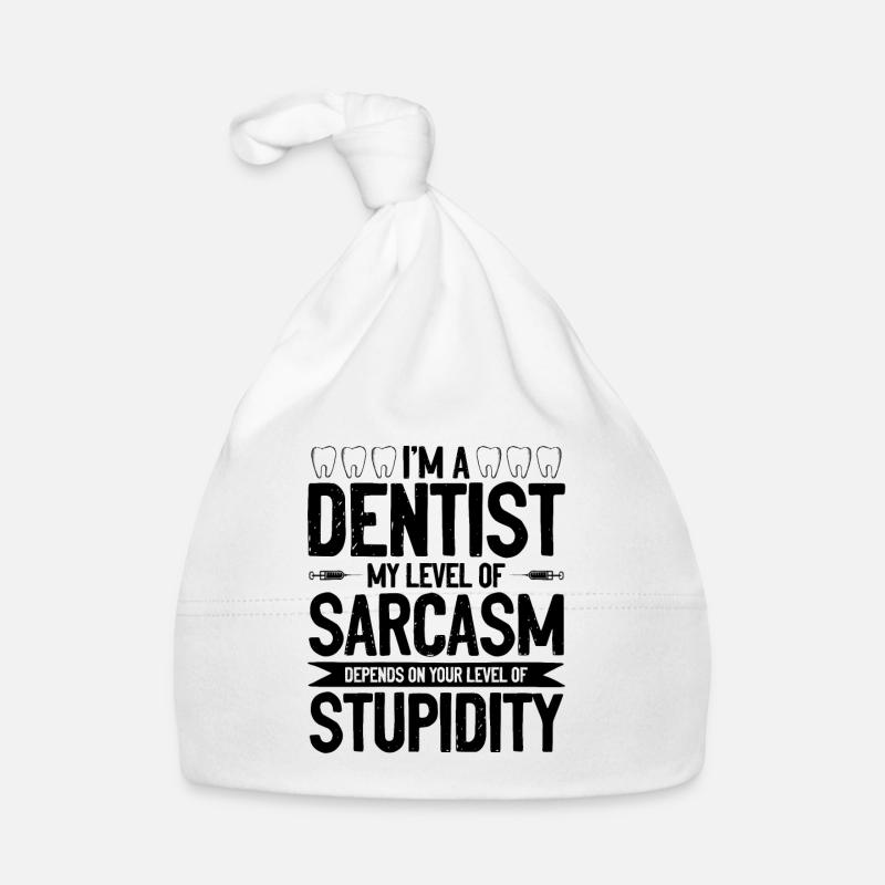 Zahnarzt sarkasmus Baby Bio-Mütze
